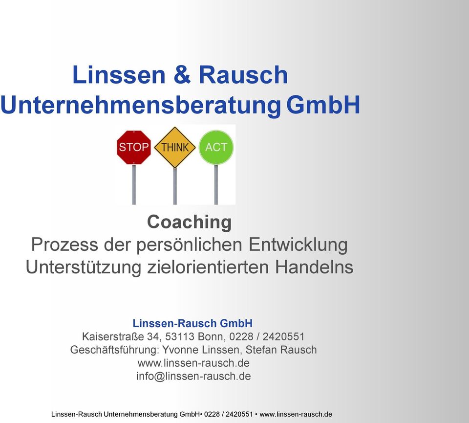 Linssen-Rausch GmbH Kaiserstraße 34, 53113 Bnn, 0228 / 2420551