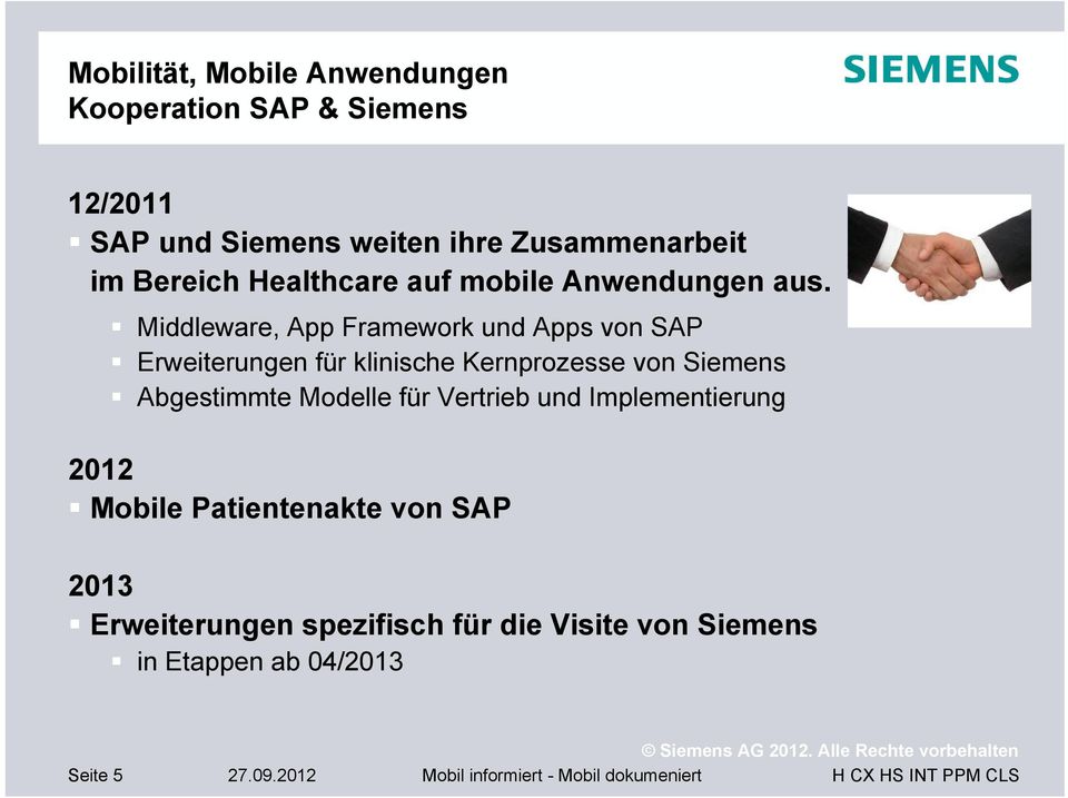 Middleware, App Framework und Apps von SAP Erweiterungen für klinische Kernprozesse von Siemens