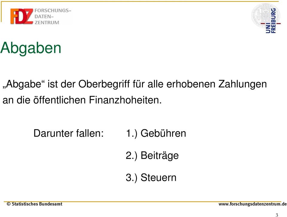 öffentlichen Finanzhoheiten.