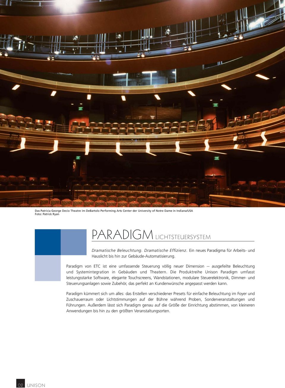 Paradigm von ETC ist eine umfassende Steuerung völlig neuer Dimension ausgefeilte Beleuchtung und Systemintegration in Gebäuden und Theatern.