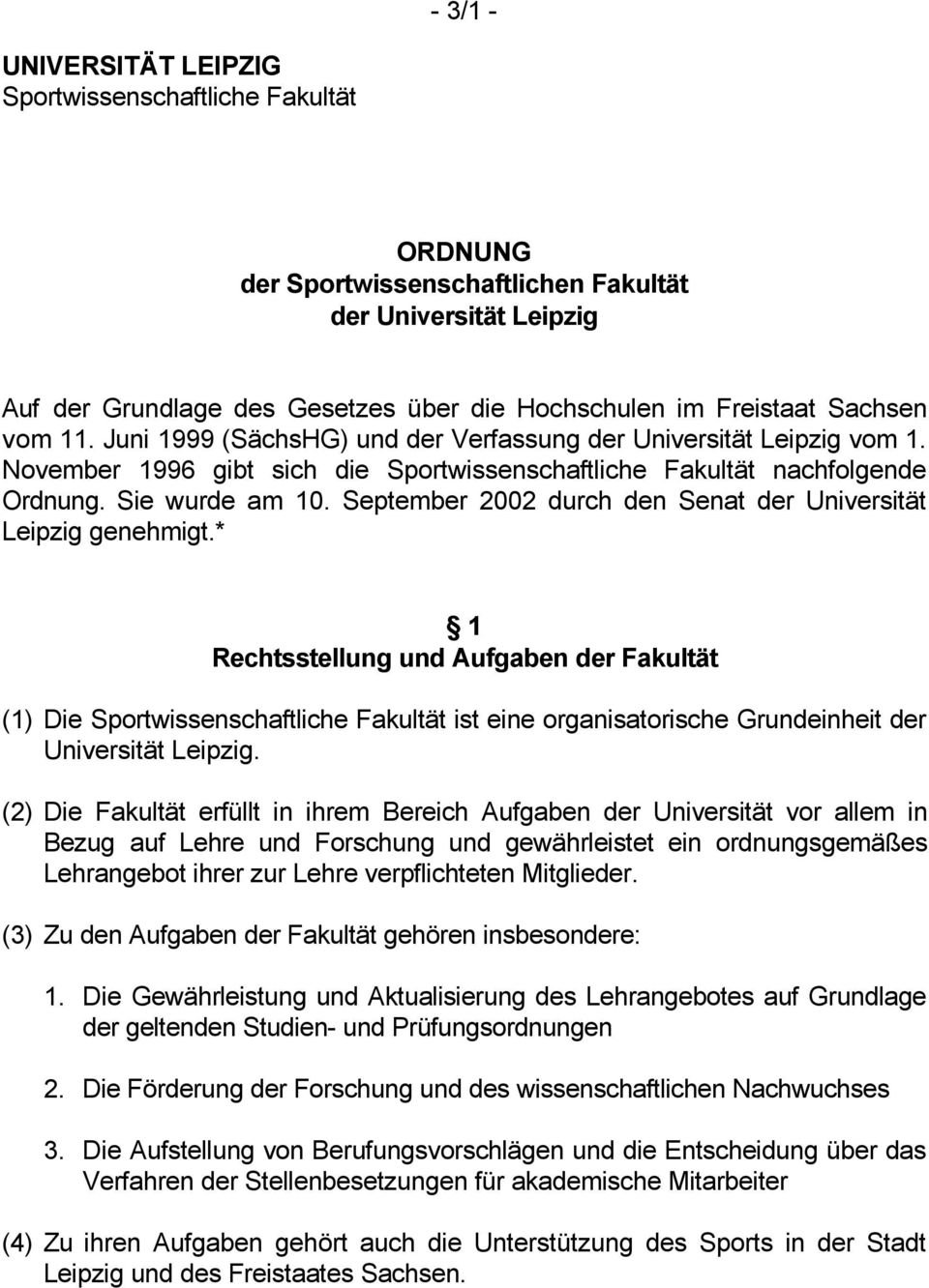 September 2002 durch den Senat der Universität Leipzig genehmigt.