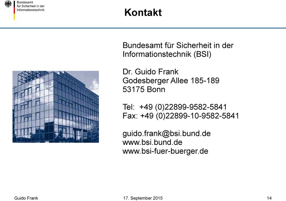 Guido Frank Godesberger Allee 185-189 53175 Bonn Tel: +49