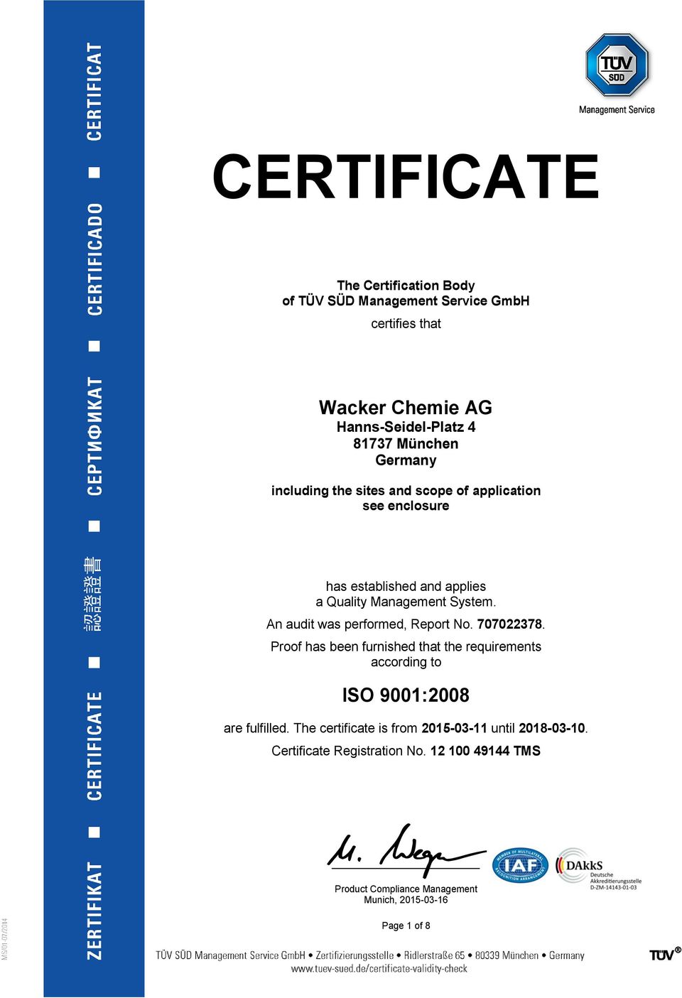707022378. Proof has been furnished that the requirements according to ISO 9001:2008 are fulfilled.