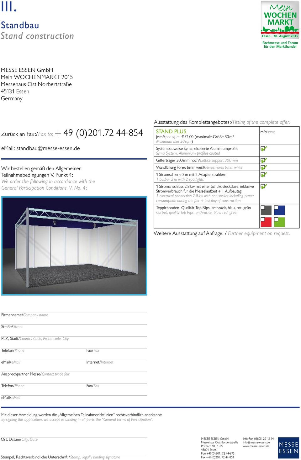 : Ausstattung des Komplettangebotes:/Fitting of the complete offer: STAND PLUS je m 