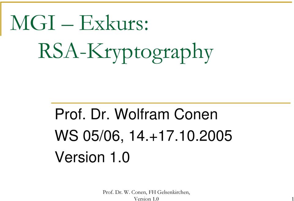 Wolfram Conen WS 05/06,