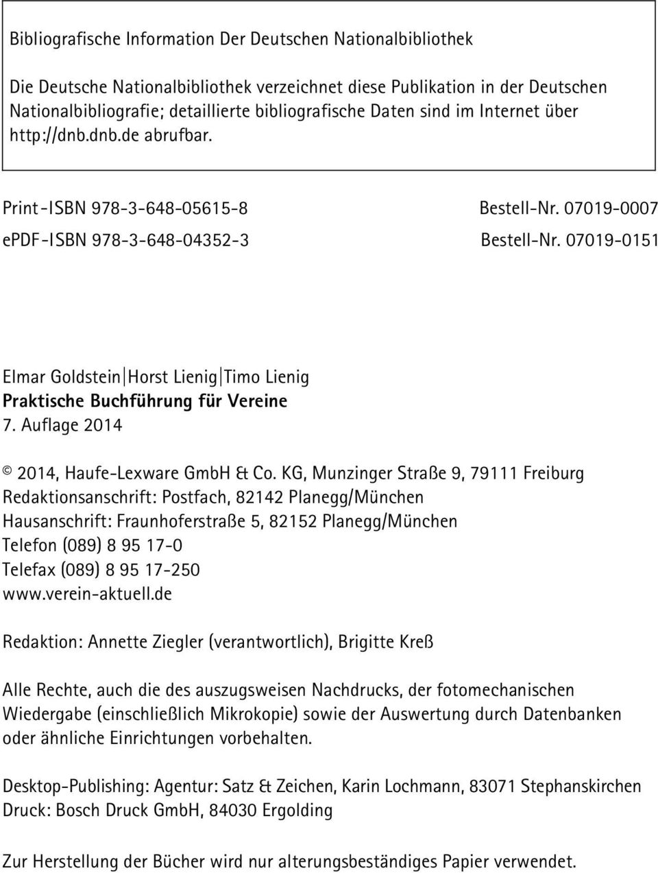 07019-0151 Elmar Goldstein Horst Lienig Timo Lienig Praktische Buchführung für Vereine 7. Auflage 2014 2014, Haufe-Lexware GmbH &Co.