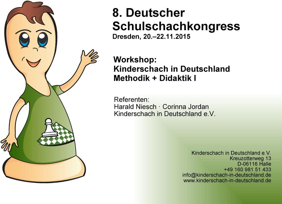 Niesch Corinna Jordan Kinderschach in Deutschland e.v.