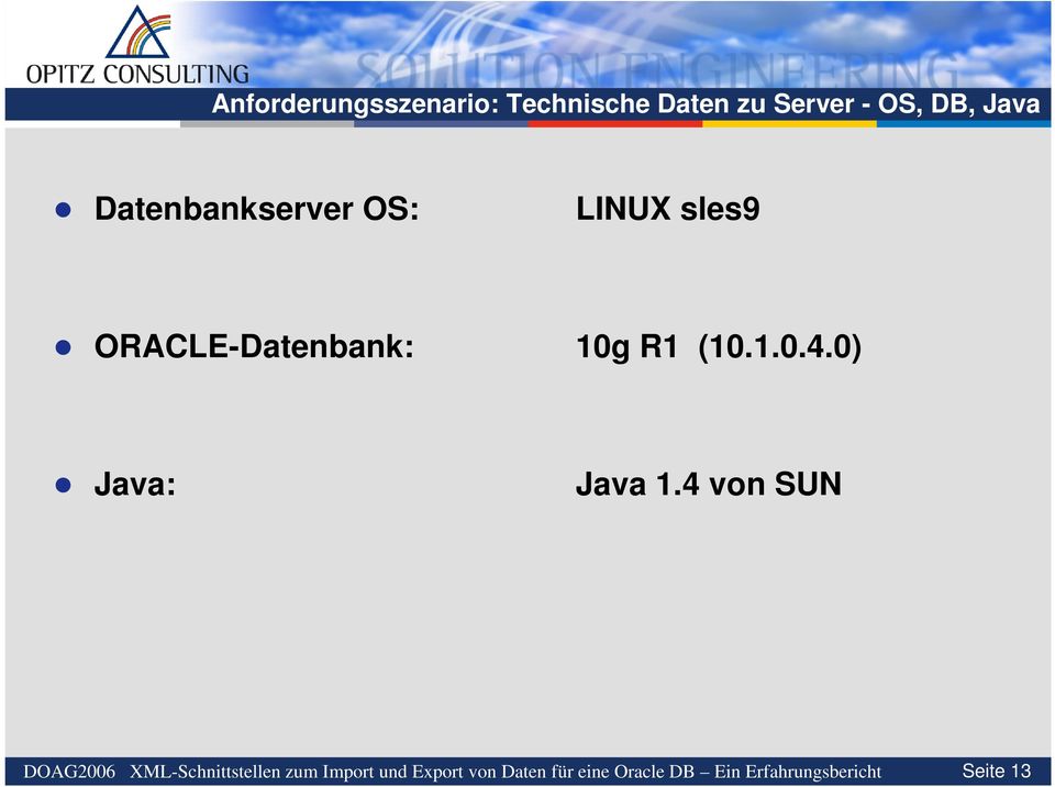 LINUX sles9 ORACLE-Datenbank: 10g R1 (10.