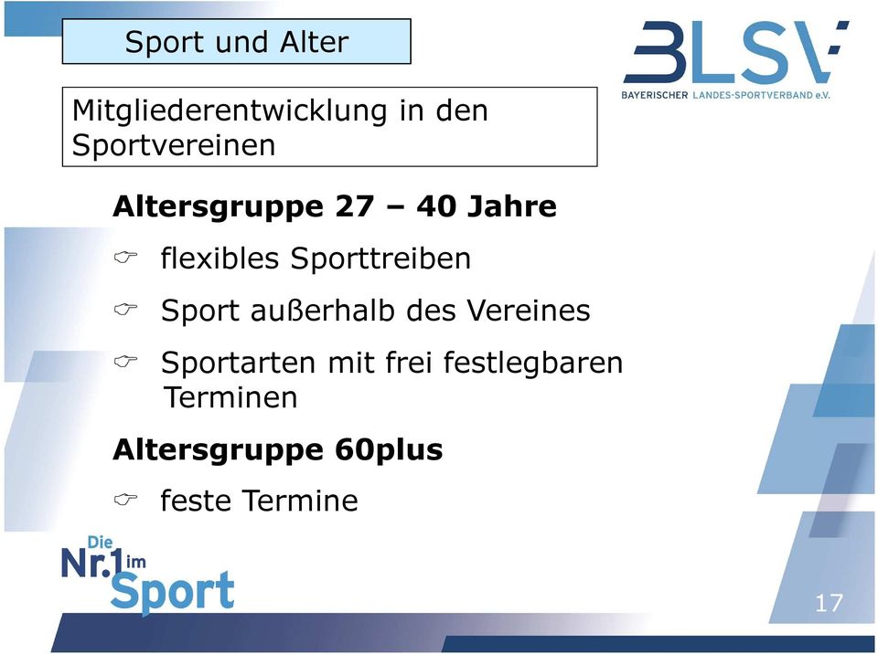 Sporttreiben Sport außerhalb des Vereines Sportarten