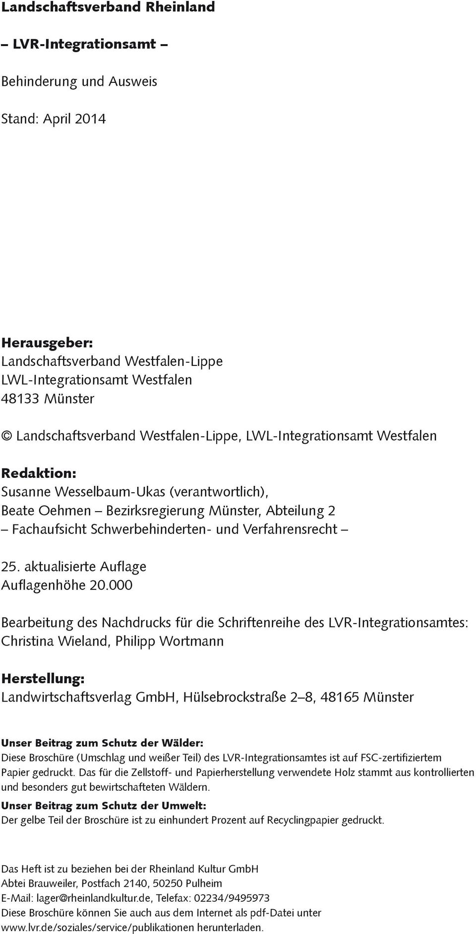 Schwerbehinderten- und Verfahrensrecht 25. aktualisierte Auflage Auflagenhöhe 20.