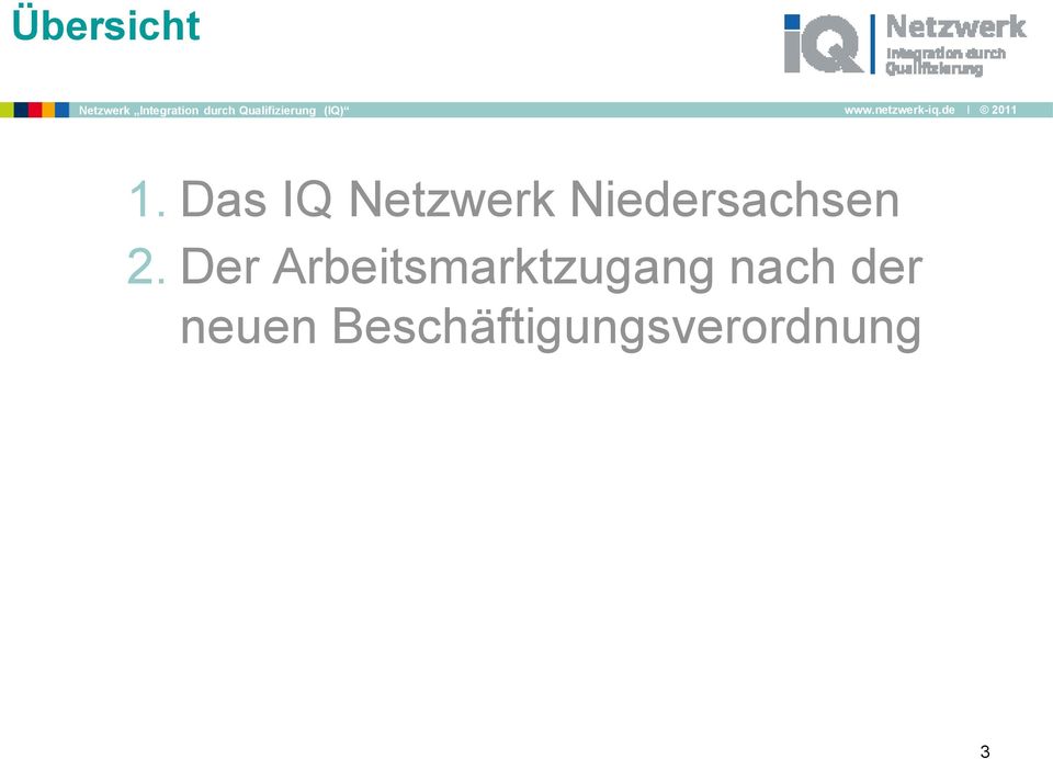 Das IQ Netzwerk Niedersachsen 2.