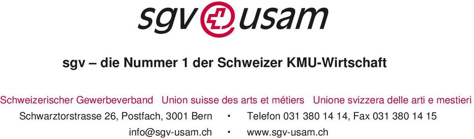 des arts et métiers Unione svizzera delle arti e mestieri Schwarztorstrasse 26,