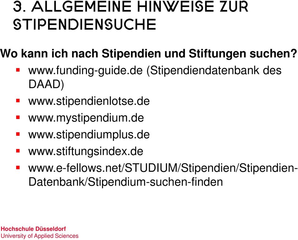 stipendienlotse.de www.mystipendium.de www.stipendiumplus.de www.stiftungsindex.