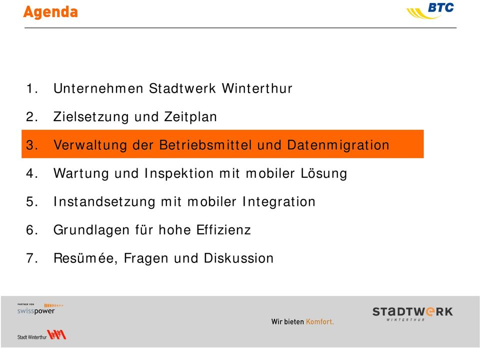 Verwaltung der Betriebsmittel und Datenmigration 4.