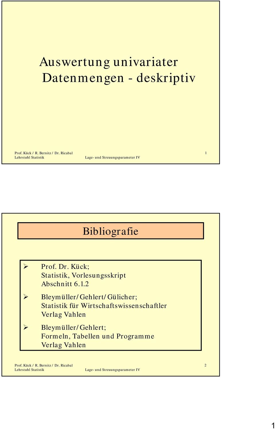 . Bleymüller/Gehlert/Gülcher; Statst für