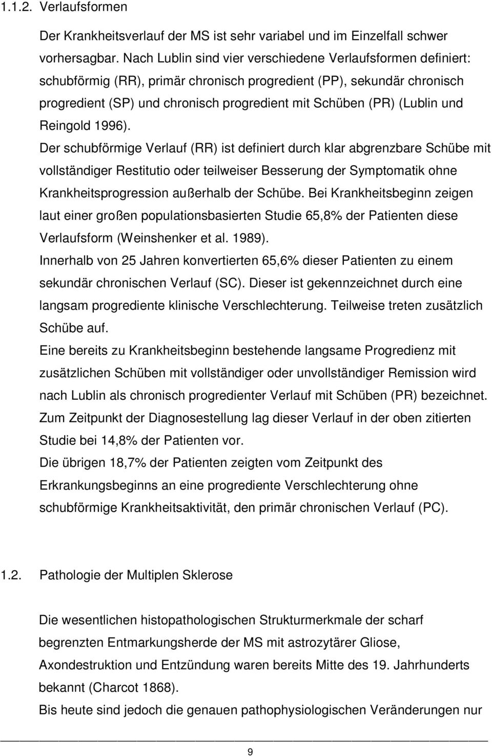 (Lublin und Reingold 1996).