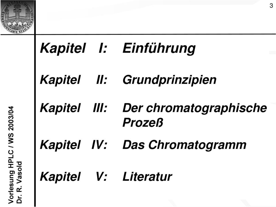 chromatographische Prozeß Kapitel