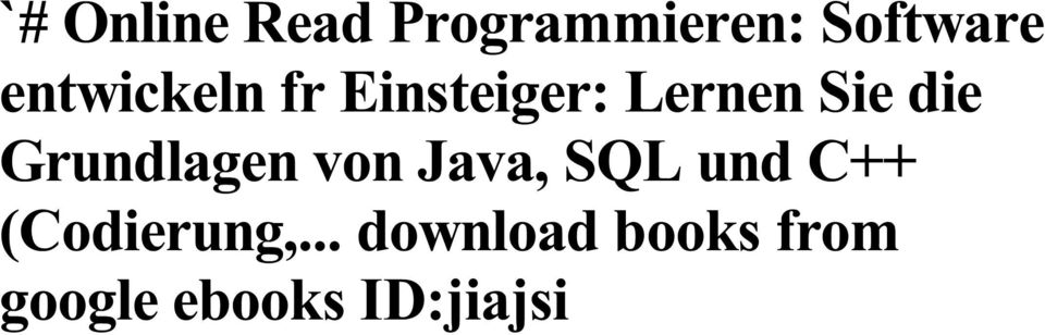 Grundlagen von Java, SQL und C++