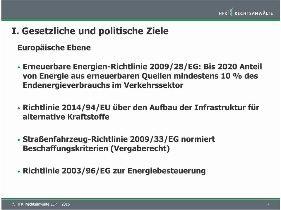 Verkehrssektor Richtlinie 2014/94/EU über den Aufbau der Infrastruktur für alternative Kraftstoffe