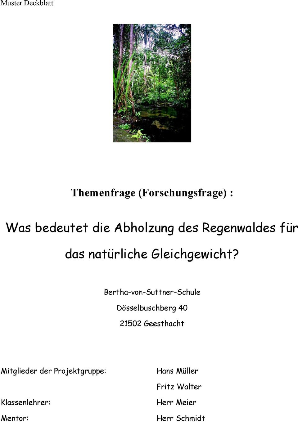 Bertha-von-Suttner-Schule Dösselbuschberg 40 21502 Geesthacht Mitglieder