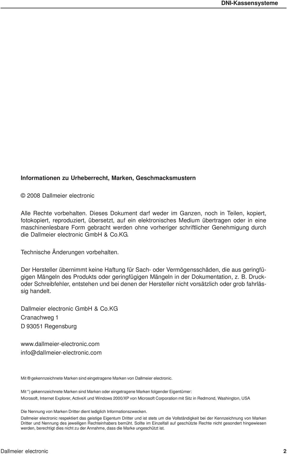 vorheriger schriftlicher Genehmigung durch die GmbH & Co.KG. Technische Änderungen vorbehalten.