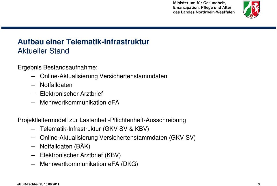 Lastenheft-Pflichtenheft-Ausschreibung Telematik-Infrastruktur (GKV SV & KBV) Online-Aktualisierung