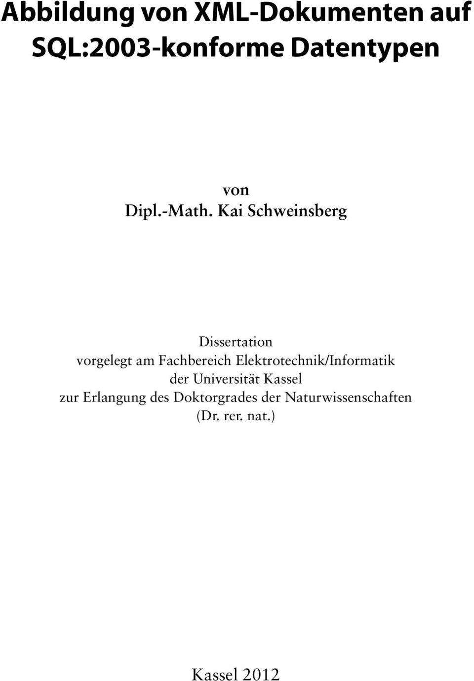 Kai Schweinsberg Dissertation vorgelegt am Fachbereich