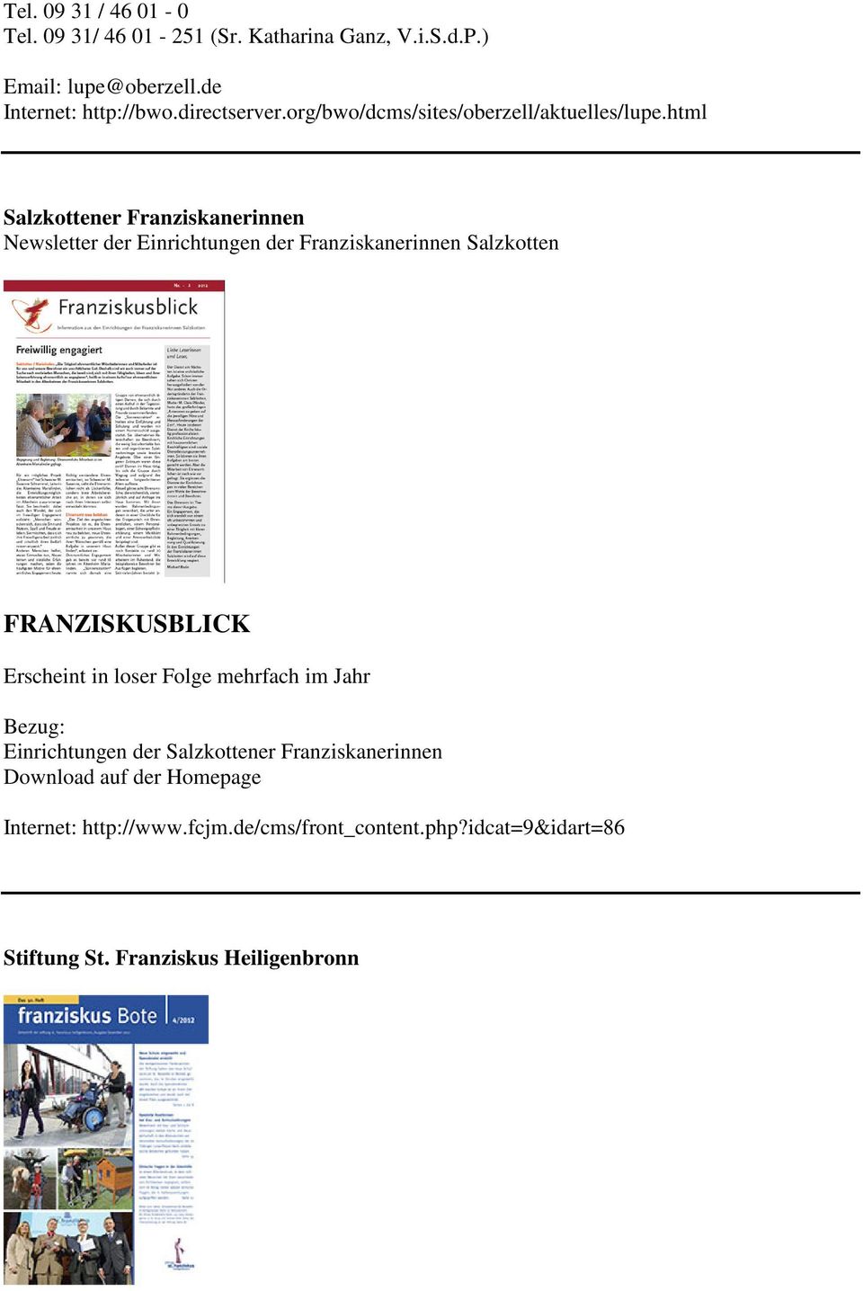 html Salzkottener Franziskanerinnen Newsletter der Einrichtungen der Franziskanerinnen Salzkotten FRANZISKUSBLICK Erscheint in