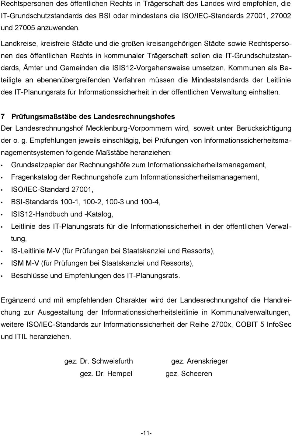 die ISIS12-Vorgehensweise umsetzen.