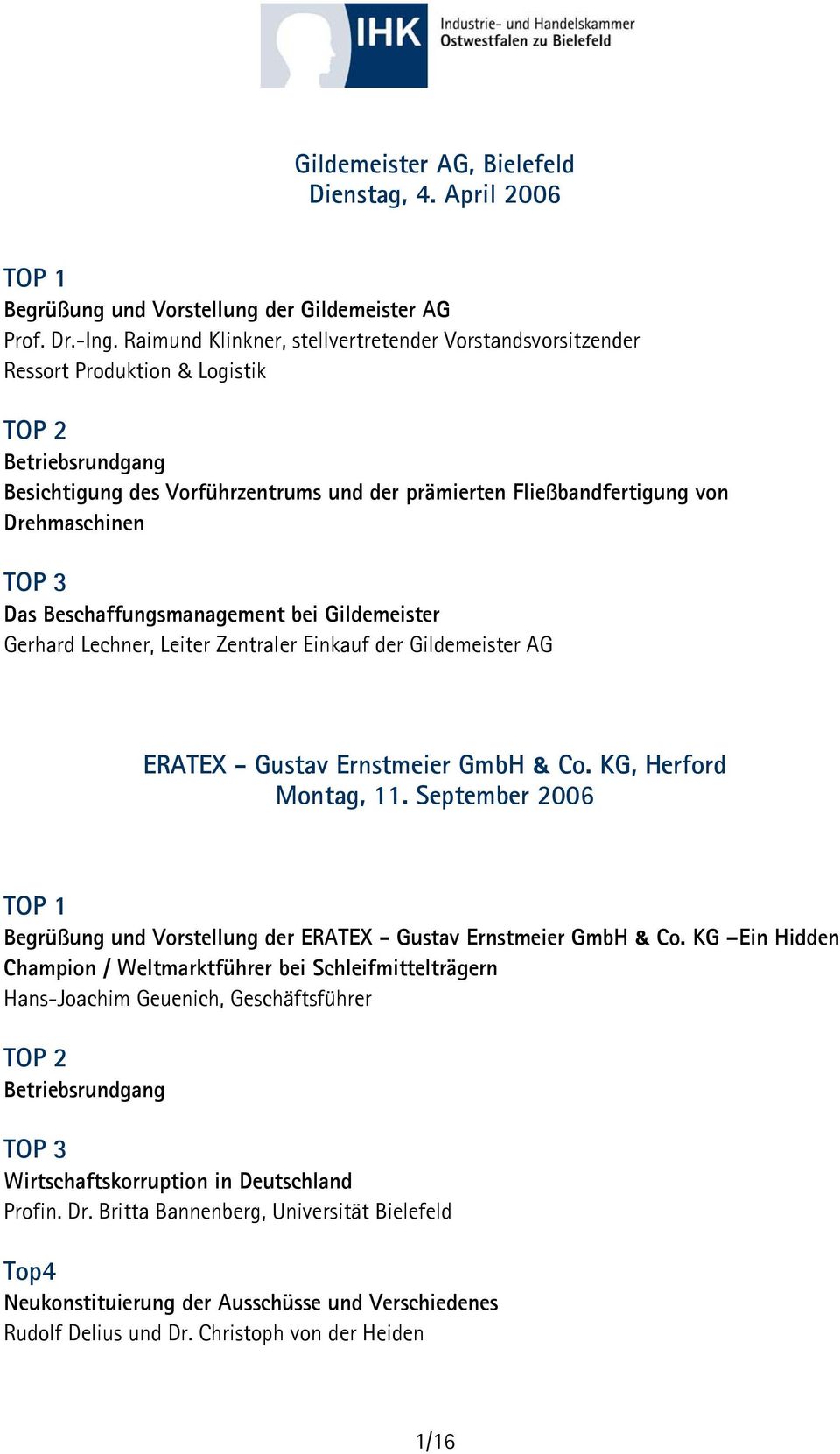 Beschaffungsmanagement bei Gildemeister Gerhard Lechner, Leiter Zentraler Einkauf der Gildemeister AG ERATEX - Gustav Ernstmeier GmbH & Co. KG, Herford Montag, 11.