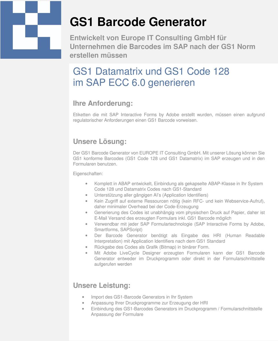 Unsere Lösung: Der GS1 Barcode Generator von EUROPE IT Consulting GmbH.