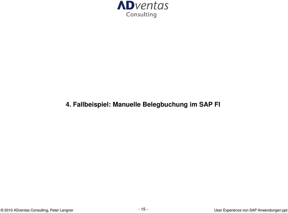 im SAP FI 2010 ADventas