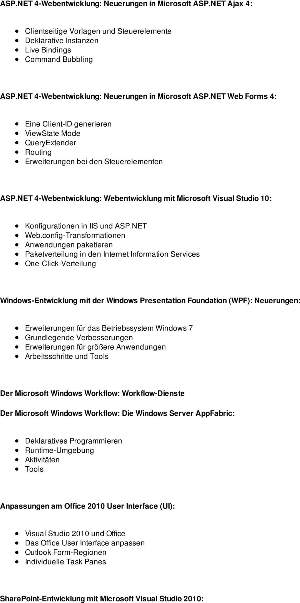NET 4-Webentwicklung: Webentwicklung mit Microsoft Visual Studio 10: Konfigurationen in IIS und ASP.NET Web.