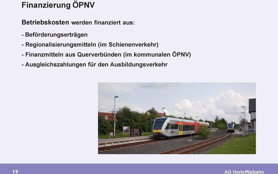 Schienenverkehr) - Finanzmitteln aus Querverbünden (im