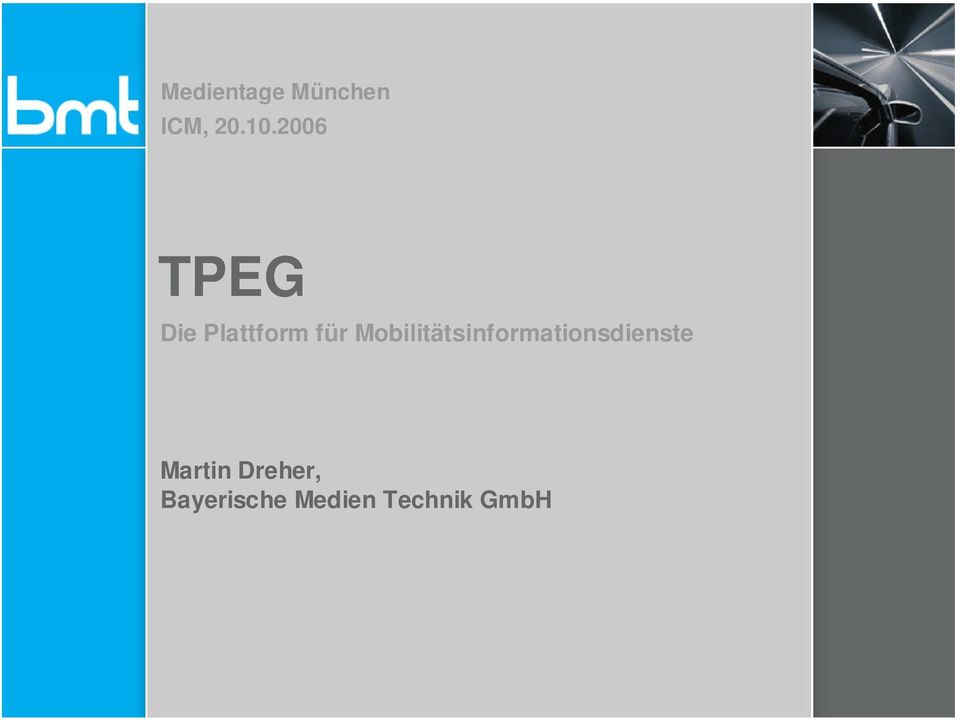 Mobilitätsinformationsdienste Martin Dreher, Bayerische