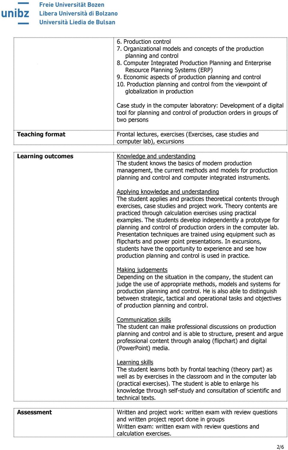 Production planning and control from the viewpoint of globalization in production Case study in the computer laboratory: Development of a digital tool for planning and control of production orders in