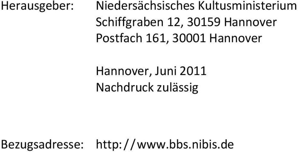 Hannover Postfach 161, 30001 Hannover Hannover,