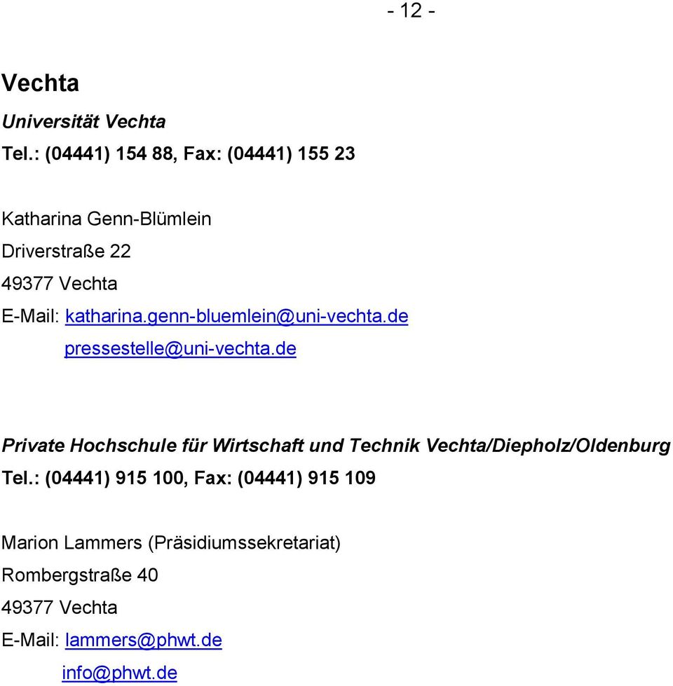 katharina.genn-bluemlein@uni-vechta.de pressestelle@uni-vechta.