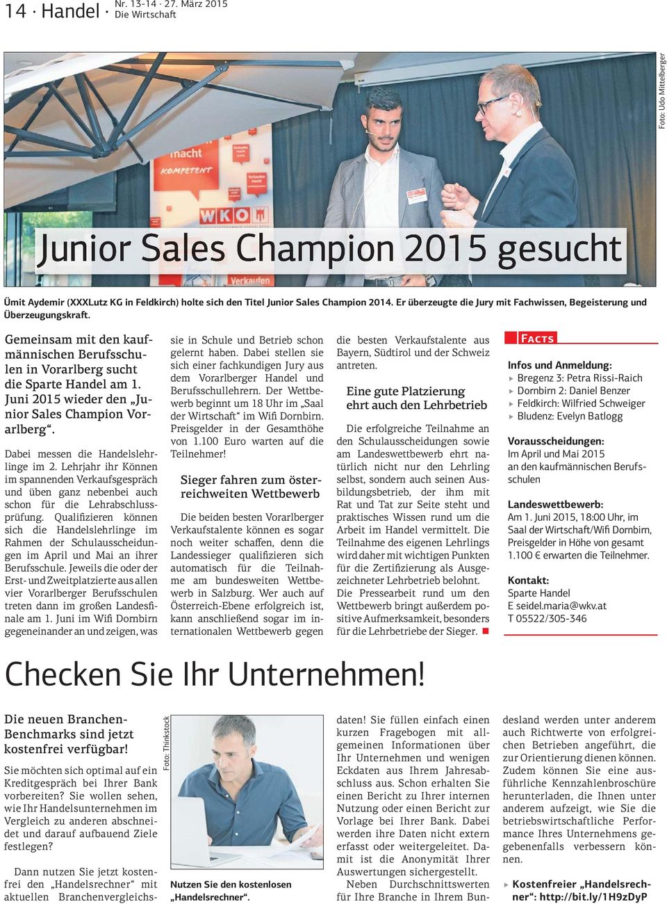 Juni 2015 wieder den Junior Sales Champion Vorarlberg. Dabei messen die Handelslehrlinge im 2.