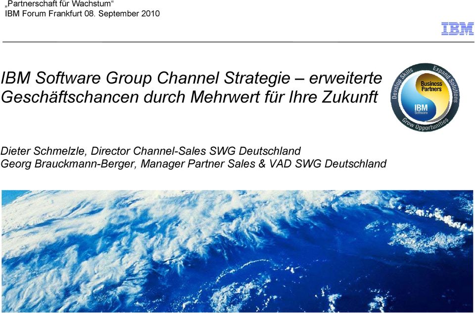 Schmelzle, Director Channel-Sales SWG Deutschland Georg
