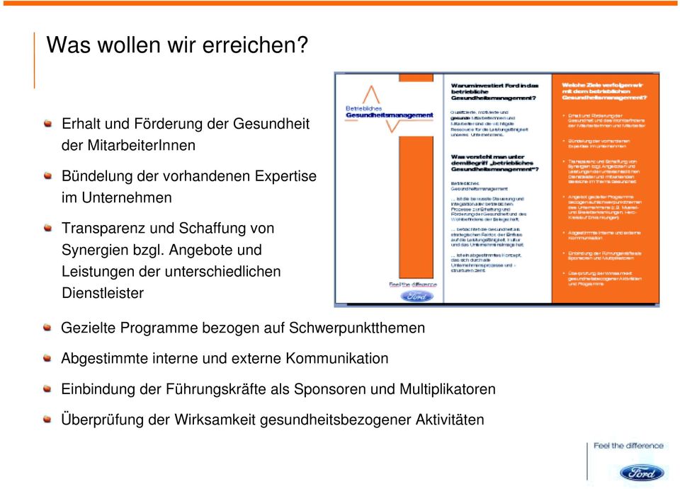 Transparenz und Schaffung von Synergien bzgl.