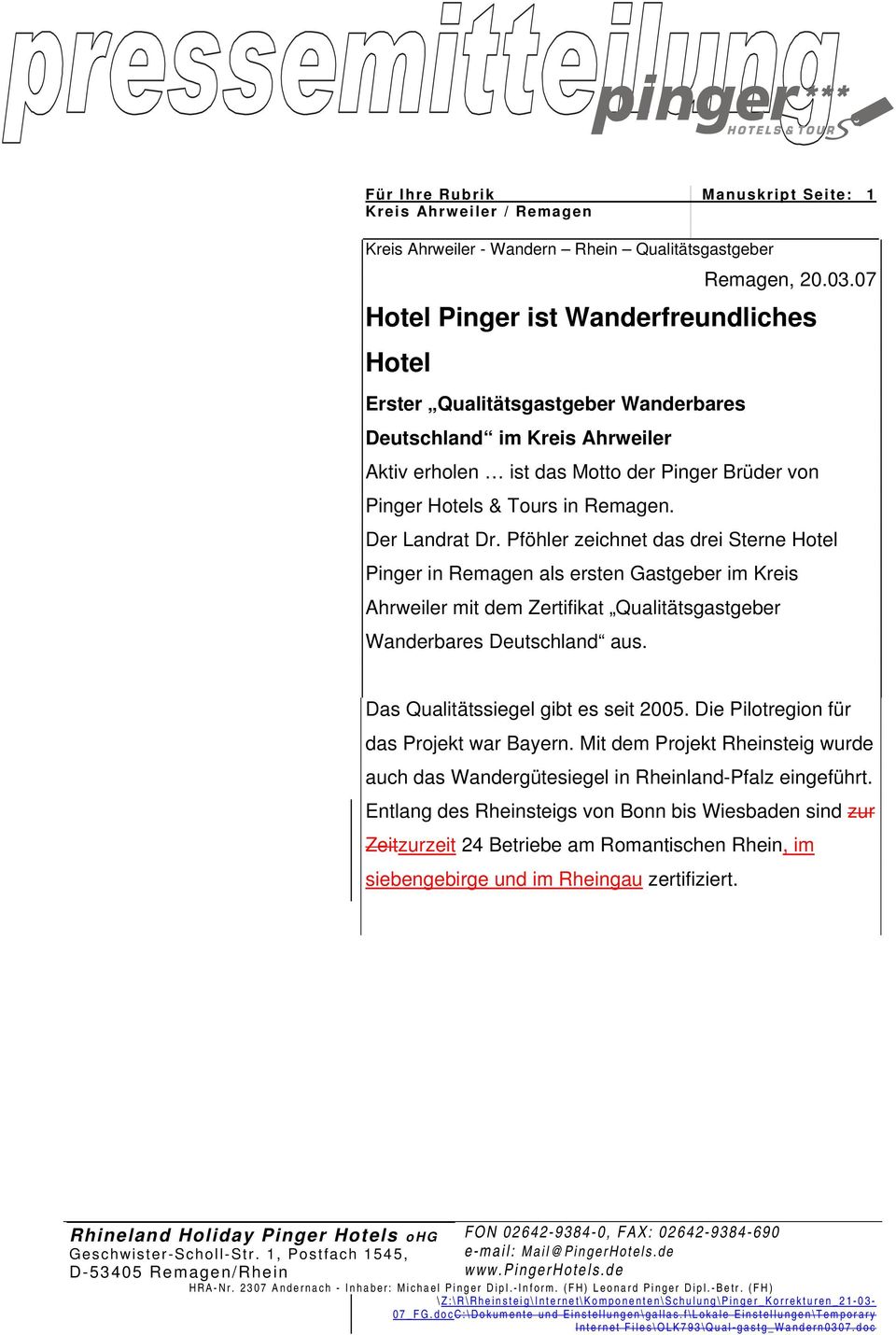 Der Landrat Dr. Pföhler zeichnet das drei Sterne Hotel Pinger in Remagen als ersten Gastgeber im Kreis Ahrweiler mit dem Zertifikat Qualitätsgastgeber Wanderbares Deutschland aus.