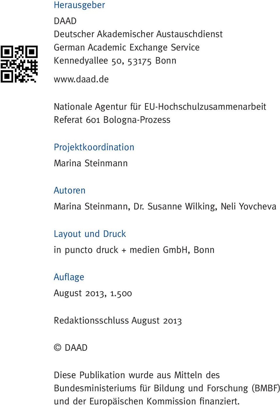 Steinmann, Dr. Susanne Wilking, Neli Yovcheva Layout und Druck in puncto druck + medien GmbH, Bonn Auflage August 2013, 1.