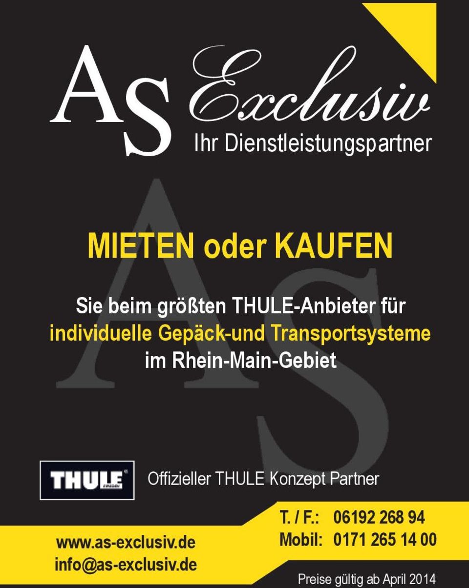 Rhein-Main-Gebiet Offizieller THULE Konzept Partner www.as-exclusiv.