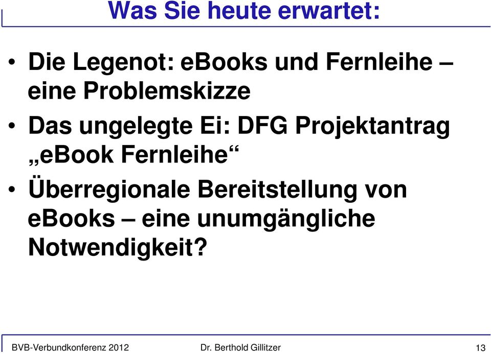 Projektantrag ebook Fernleihe Überregionale