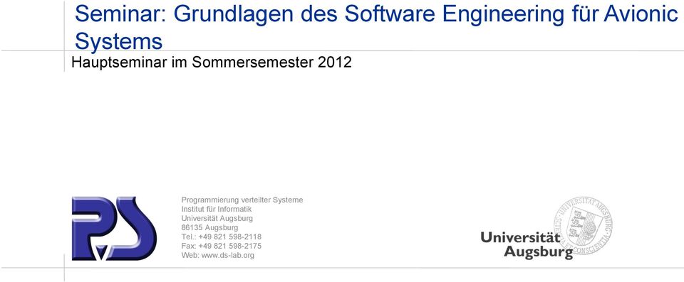 Systeme Institut für Informatik Universität Augsburg 86135