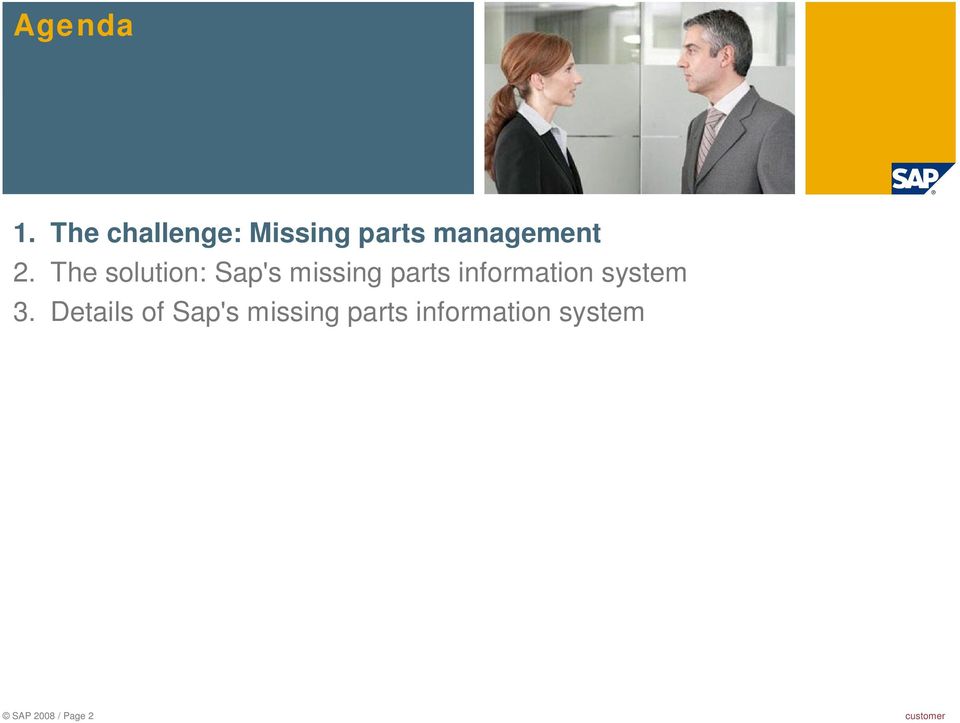 The solution: Sap's missing parts information