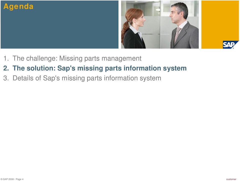 The solution: Sap's missing parts information