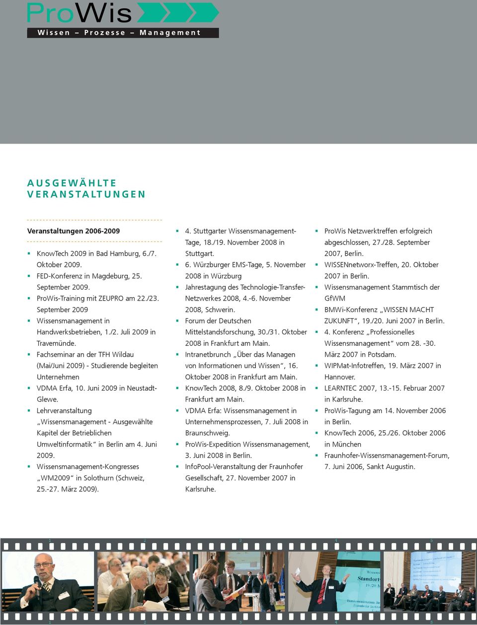 Juni 2009 in Neustadt- Glewe. Lehrveranstaltung Wissensmanagement - Ausgewählte Kapitel der Betrieblichen Umweltinformatik in Berlin am 4. Juni 2009.