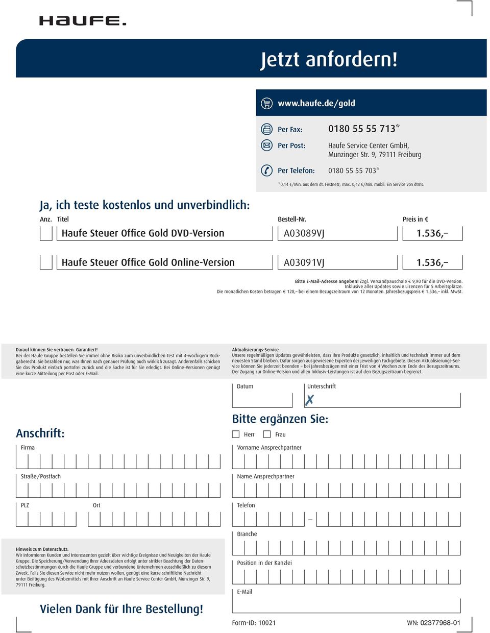 536, Haufe Steuer Office Gold Online-Version A03091VJ 1.536, Bitte E-Mail-Adresse angeben! Zzgl. Versandpauschale 9,90 für die DVD-Version. Inklusive aller Updates sowie Lizenzen für 5 Arbeitsplätze.